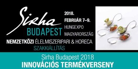 Jelentkezzen a Sirha Budapest 2018 Innovációs termékversenyére!