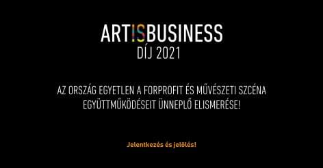 Art is Business Díj 2021  – Régi és új kulturális együttműködések a válsághelyzetben?